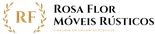 Rosa Flor - Móveis Rústicos
